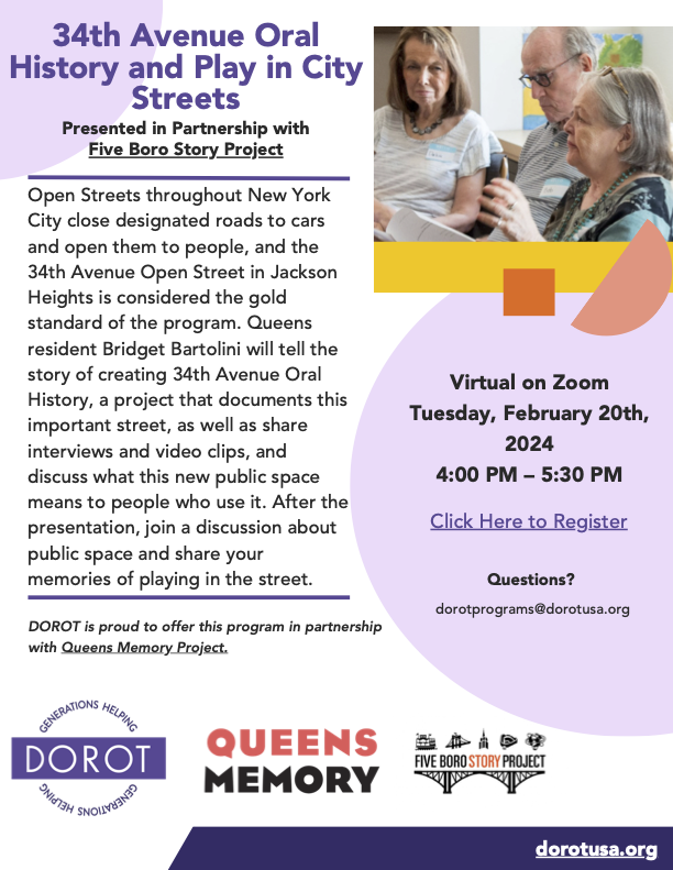 34th Avenue Oral History & DOROT Progam Flyer Updated
